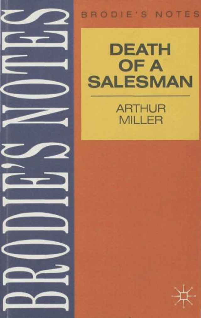 Miller: Death of a Salesman
