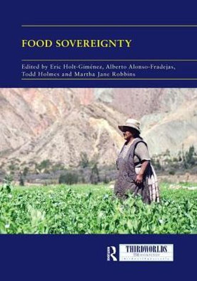 Food Sovereignty: Convergence and Contradictions, Condition Challenges