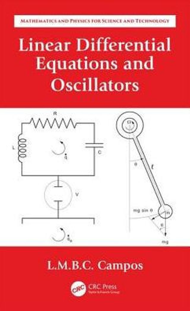 Linear Differential Equations and Oscillators / Edition 1