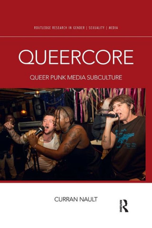 Queercore: Queer Punk Media Subculture