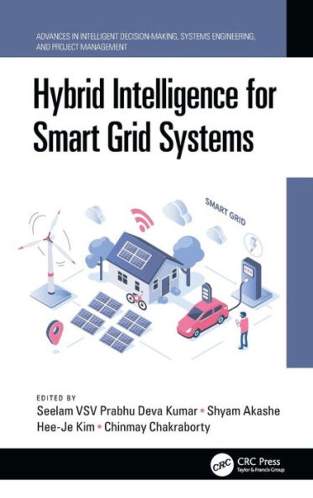 Hybrid Intelligence for Smart Grid Systems