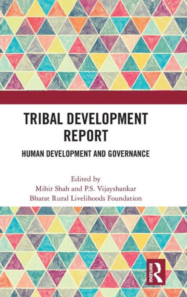 Tribal Development Report: Human and Governance