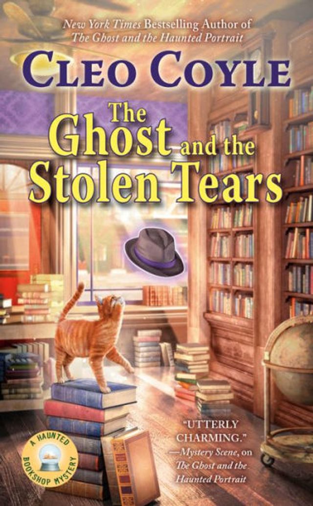 the Ghost and Stolen Tears (Haunted Bookshop Mystery #8)