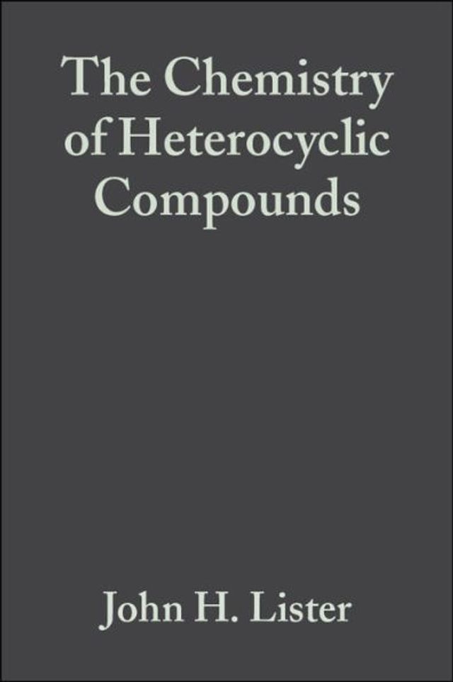 Fused Pyrimidines, Volume 24, Part 2: The Purines / Edition 99