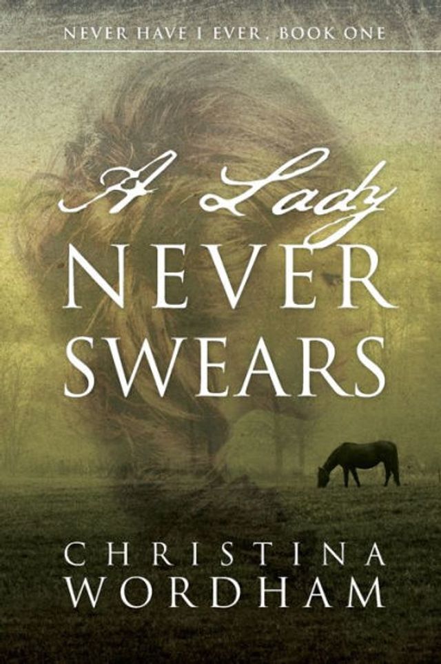 A Lady Never Swears