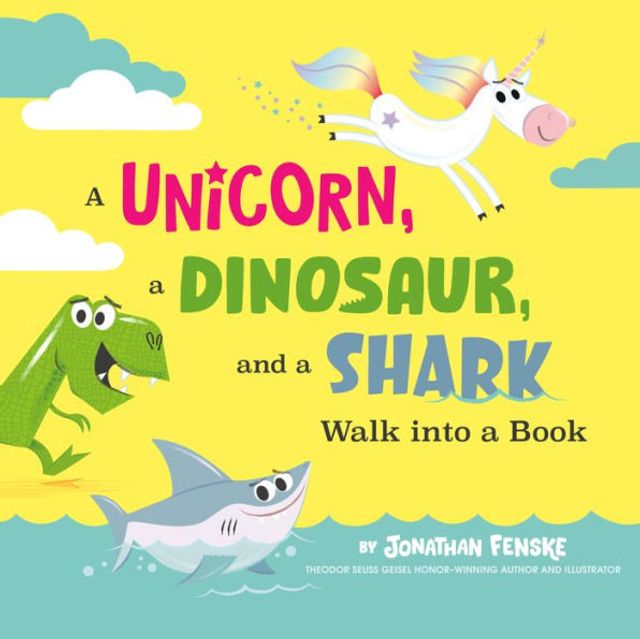 a Unicorn, Dinosaur, and Shark Walk into Book