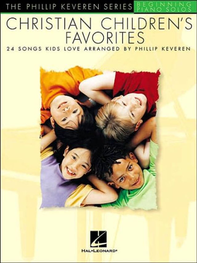 Christian Children's Favorites: arr. Phillip Keveren The Series Beg. Piano Solos