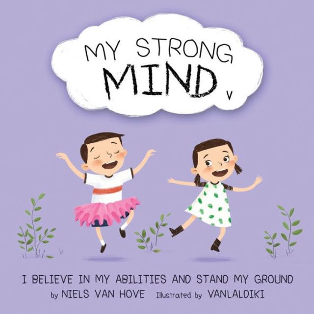 My Strong Mind V: I Believe Abilities And Stand Ground