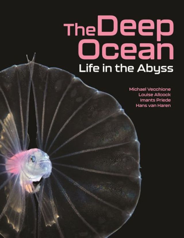 the Deep Ocean: Life Abyss