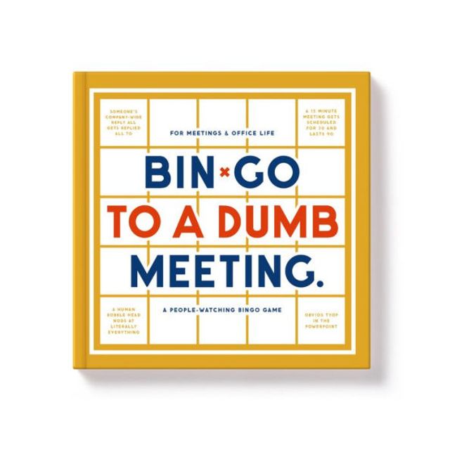 Bin-go To A Dumb Meeting Bingo book