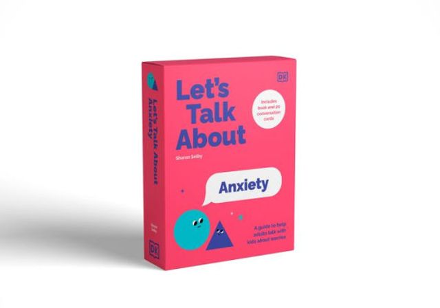 Let's Talk About Anxiety: A Guide to Help Adults Talk With Kids About Worries