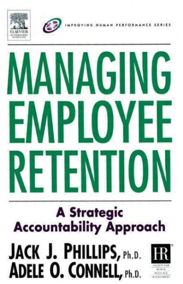 Managing Employee Retention / Edition 1