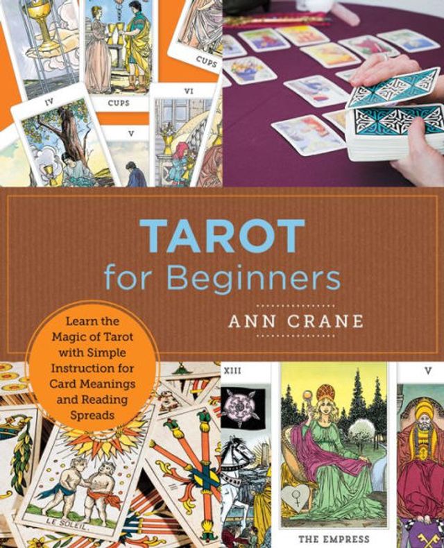 Tarot for Beginners: Learn the Magic of with Simple Instruction Card Meanings and Reading Spreads