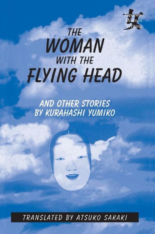 the Woman with Flying Head and Other Stories