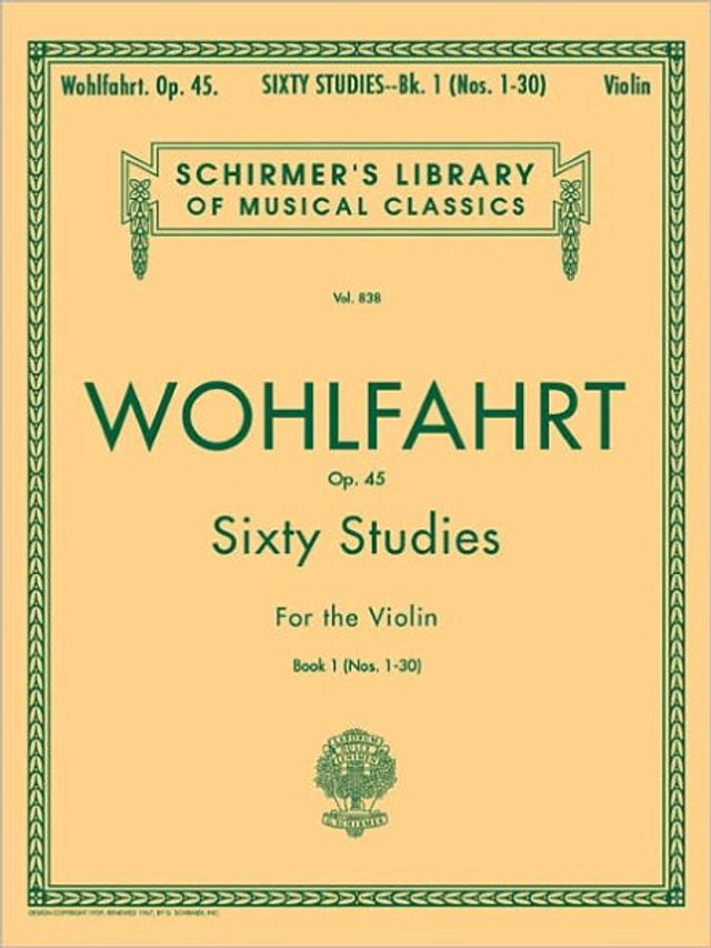 Wohlfahrt - 60 Studies, Op. 45 - Book 1: Schirmer Library of Classics Volume 838 Violin Method