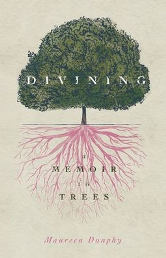 Divining, a Memoir Trees