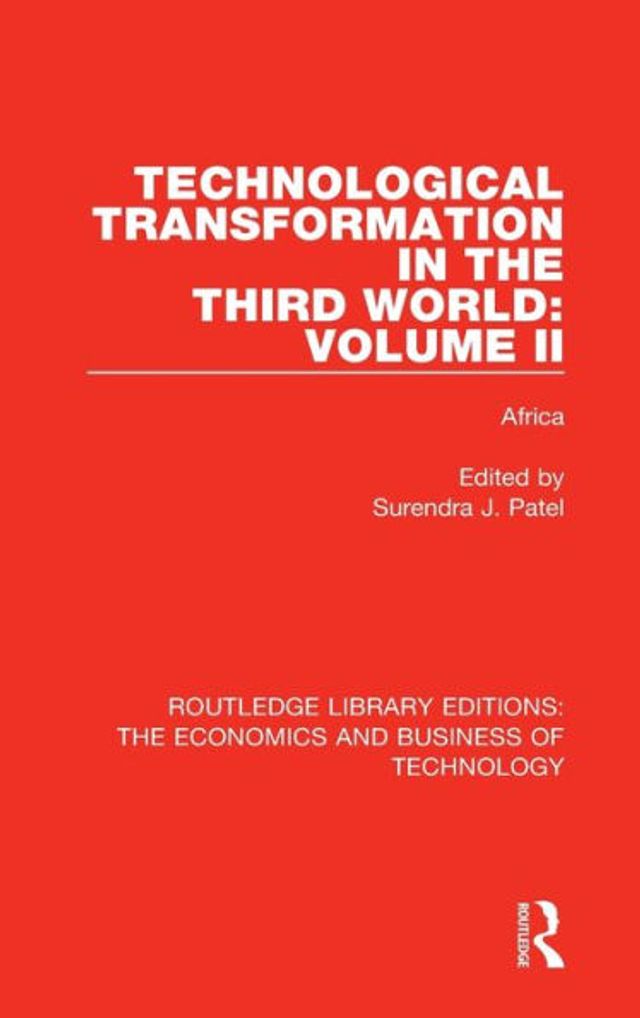 Technological Transformation in the Third World: Volume 2: Africa