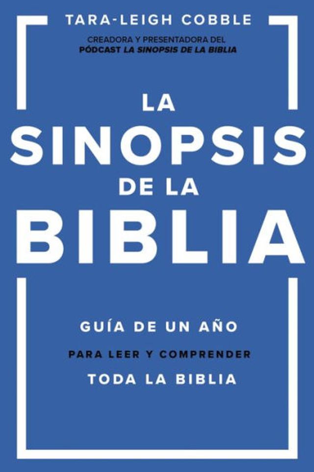 la sinopsis de Biblia: Guía un año para leer y comprender toda Biblia