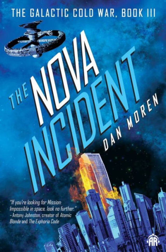 The Nova Incident: Galactic Cold War Book III