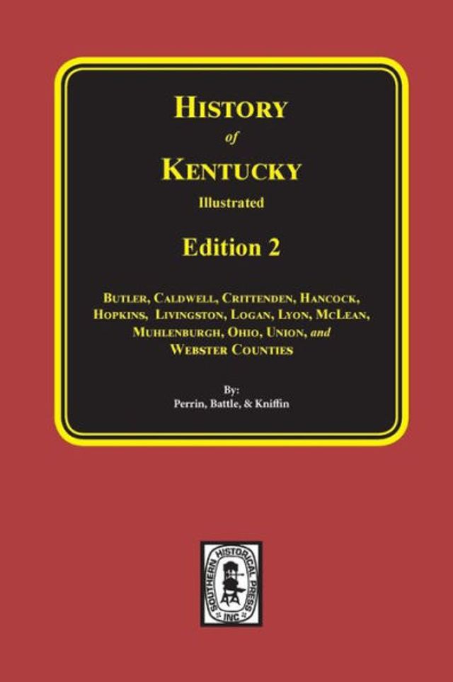 History of Kentucky: the 2nd Edition