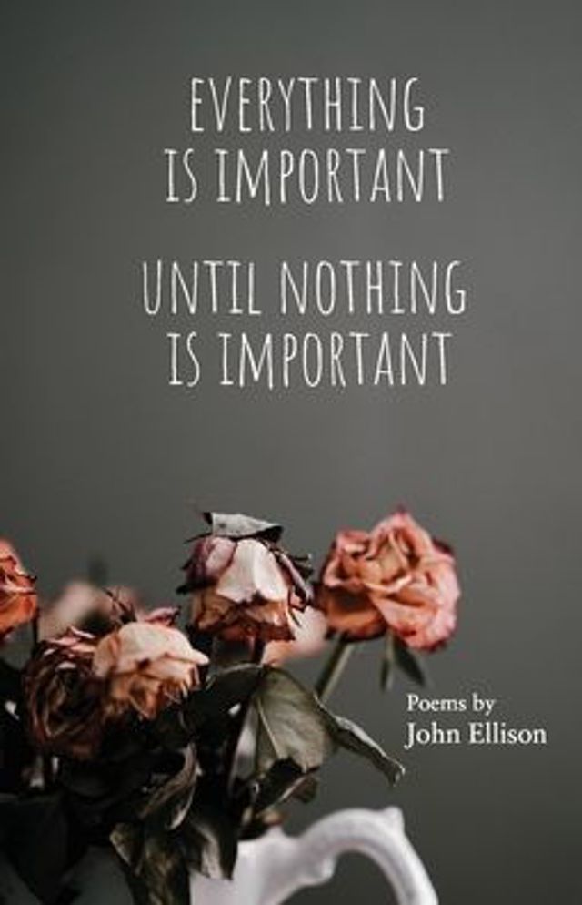 Everything Is Important Until Nothing Is Important