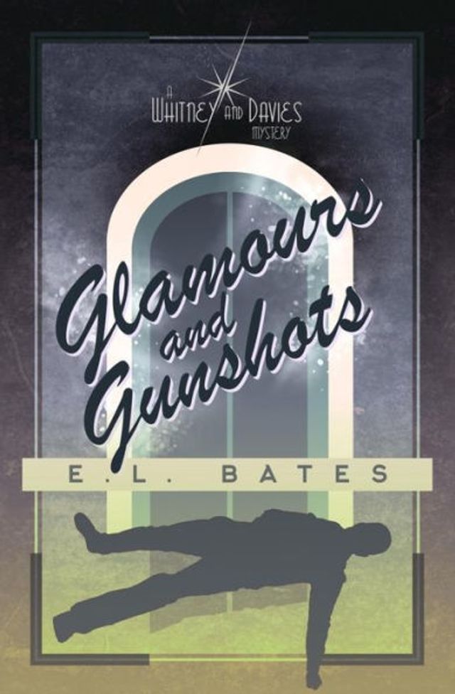 Glamours & Gunshots