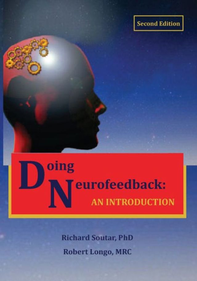 Doing Neurofeedback: An Introduction