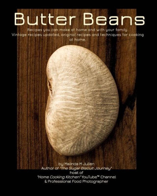Butter Beans Vol II: Texan Home Recipes