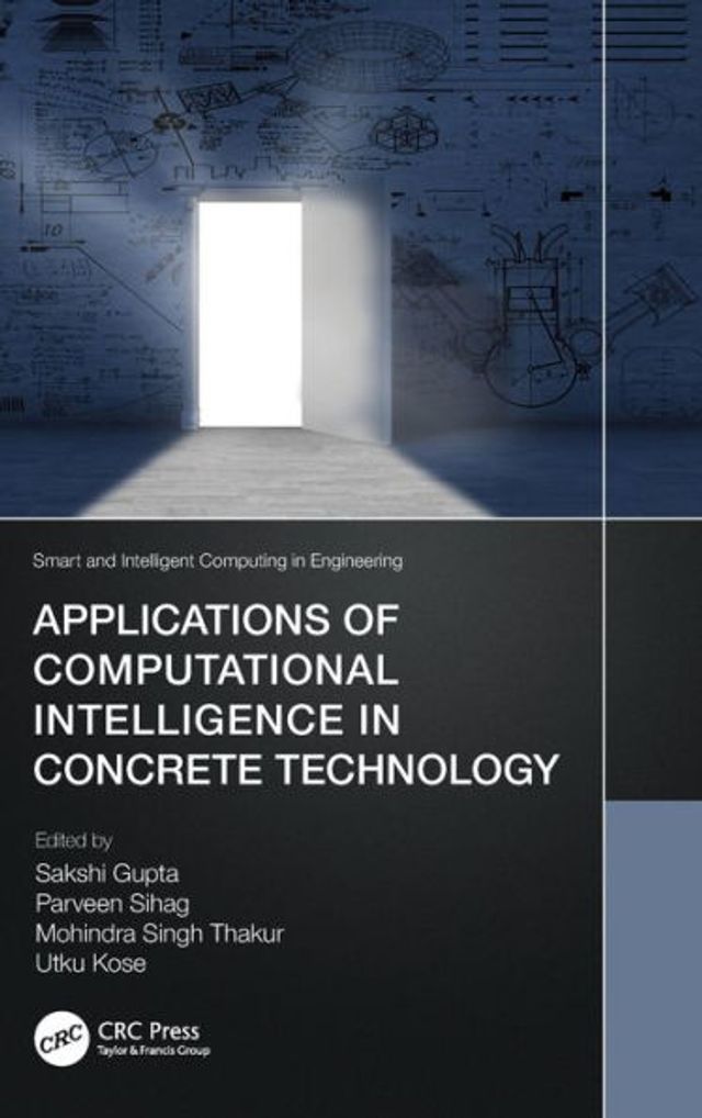 Applications of Computational Intelligence Concrete Technology