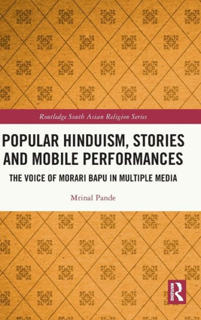 Popular Hinduism, Stories and Mobile Performances: The Voice of Morari Bapu Multiple Media