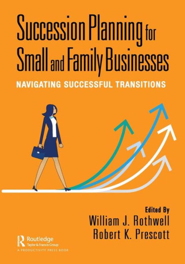 Succession Planning for Small and Family Businesses: Navigating Successful Transitions