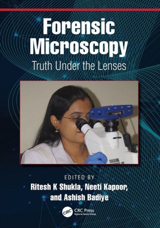Forensic Microscopy: Truth Under the Lenses