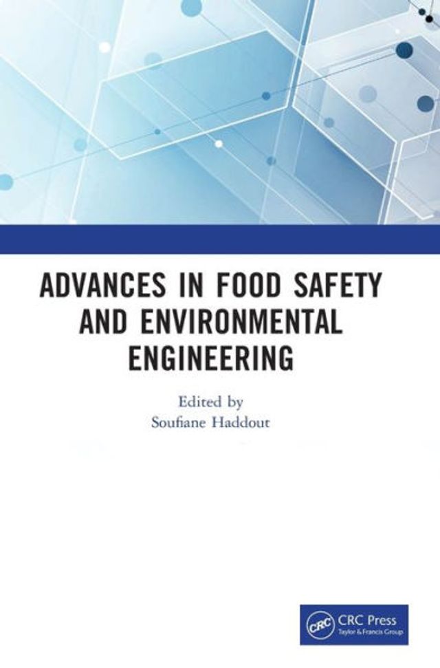 Advances Food Safety and Environmental Engineering: Proceedings of the 4th International Conference on Engineering (FSEE 2022), Xiamen, China, 25-27 February 2022