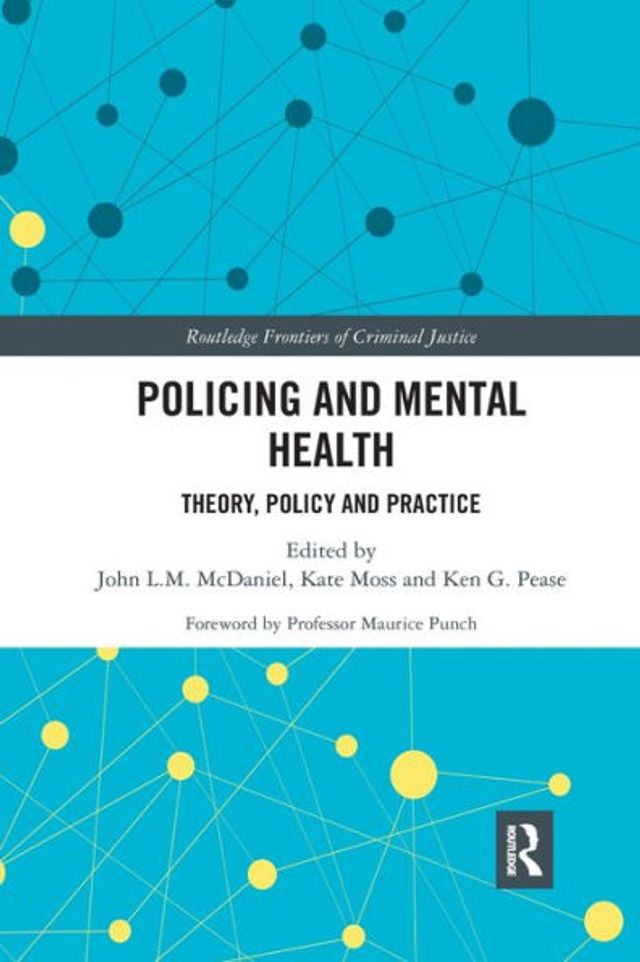 Policing and Mental Health: Theory