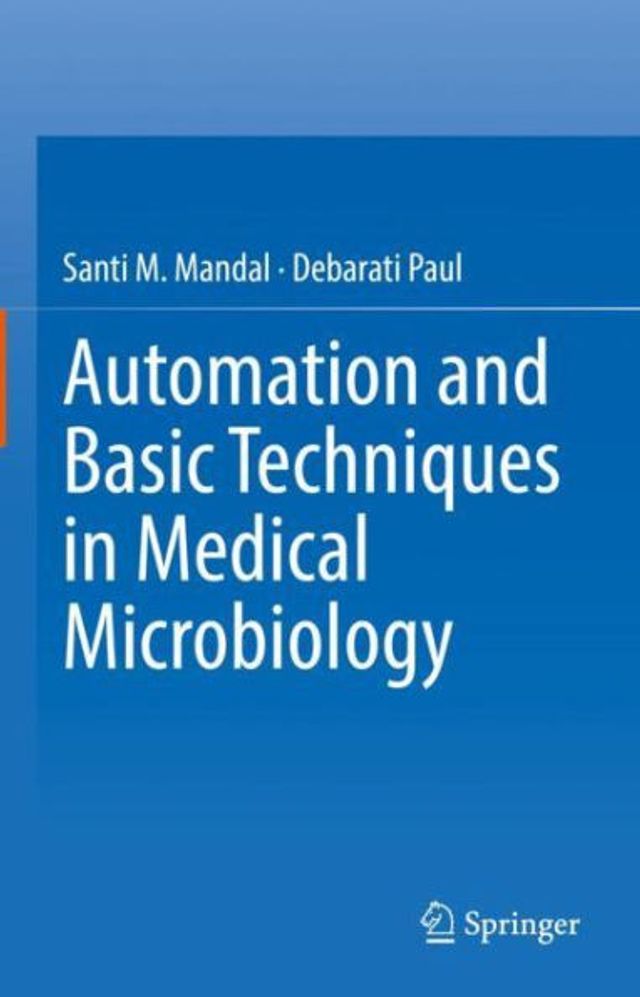 Automation and Basic Techniques Medical Microbiology