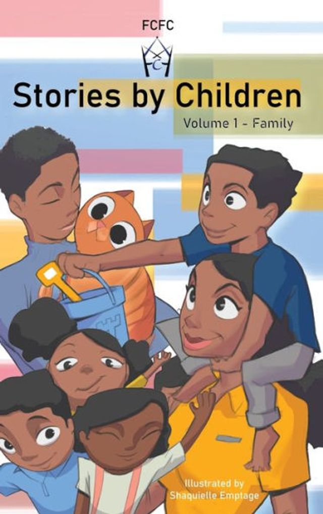 Stories by Children, Volume 1: Family