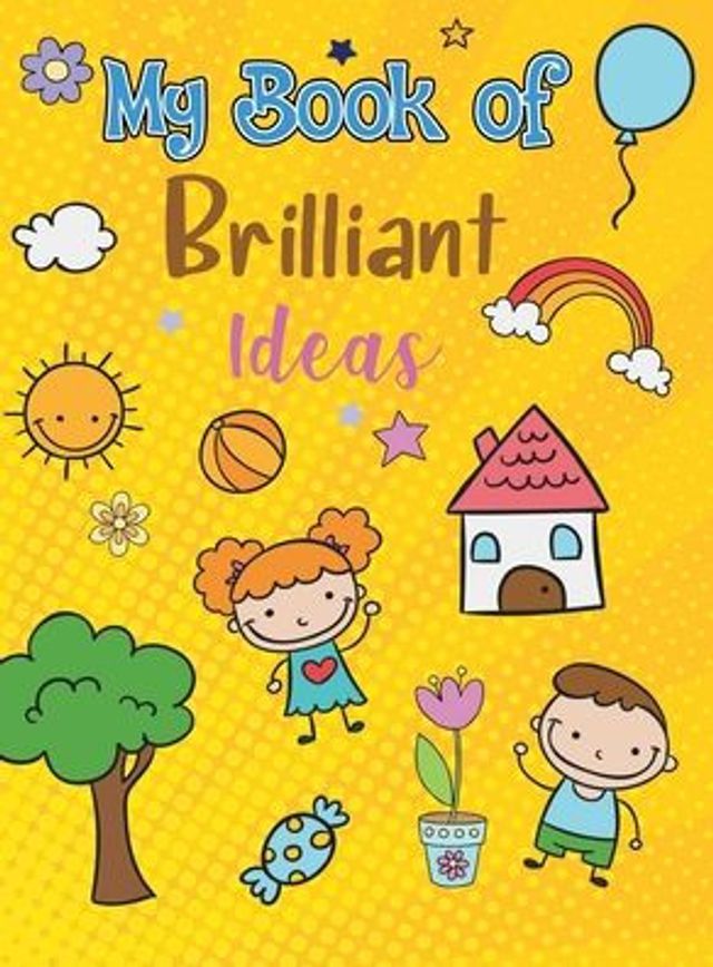 My Book of Brillant Ideas