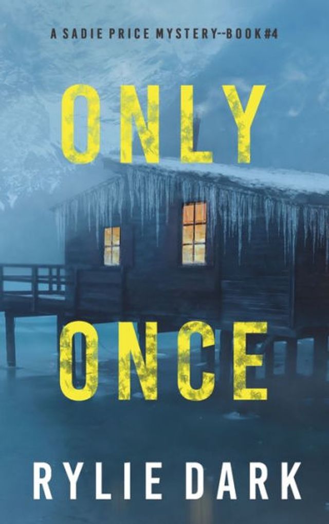 Only Once (A Sadie Price FBI Suspense Thriller-Book 4)