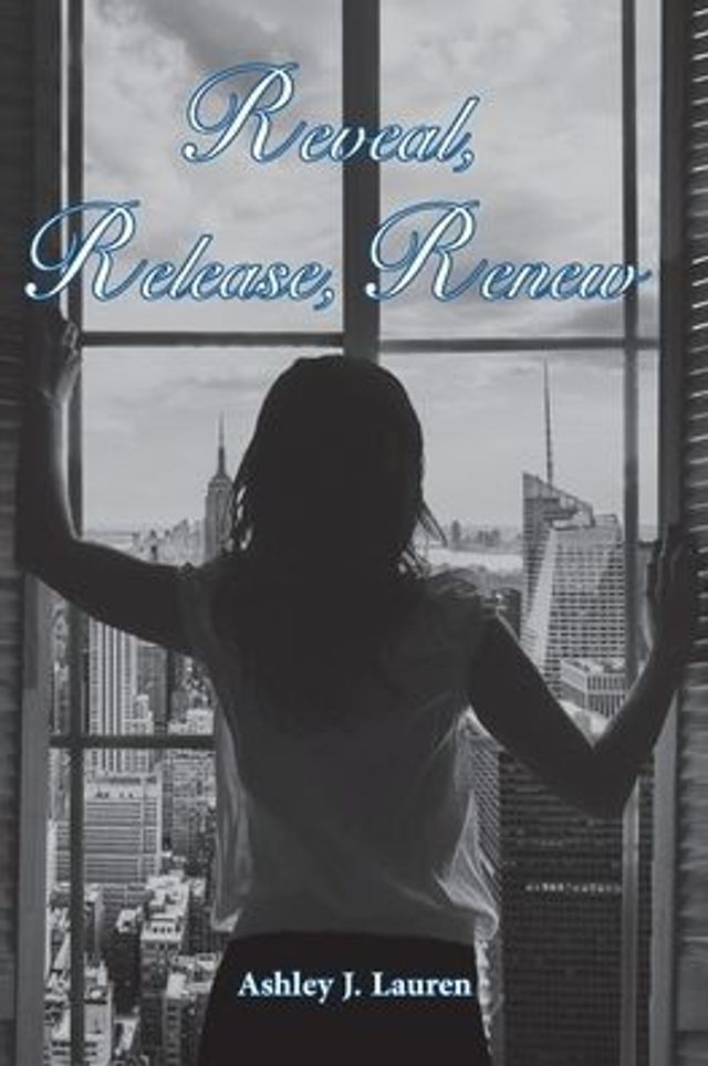Reveal, Release, Renew