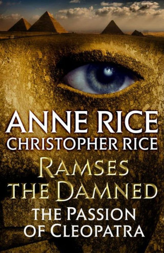 the Passion of Cleopatra (Ramses Damned #2)