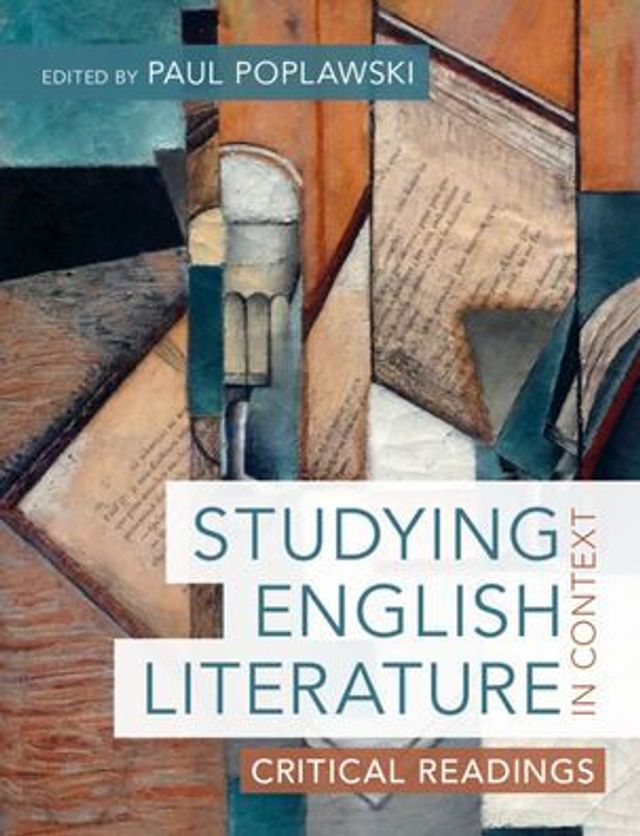 Studying English Literature Context: Critical Readings