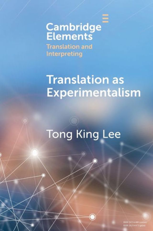 Translation as Experimentalism: Exploring Play Poetics