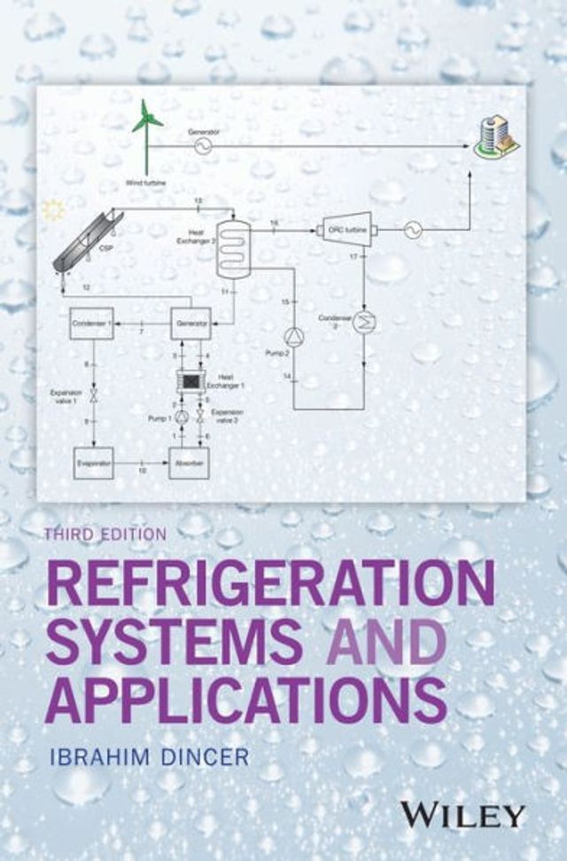 Refrigeration Systems and Applications / Edition 3