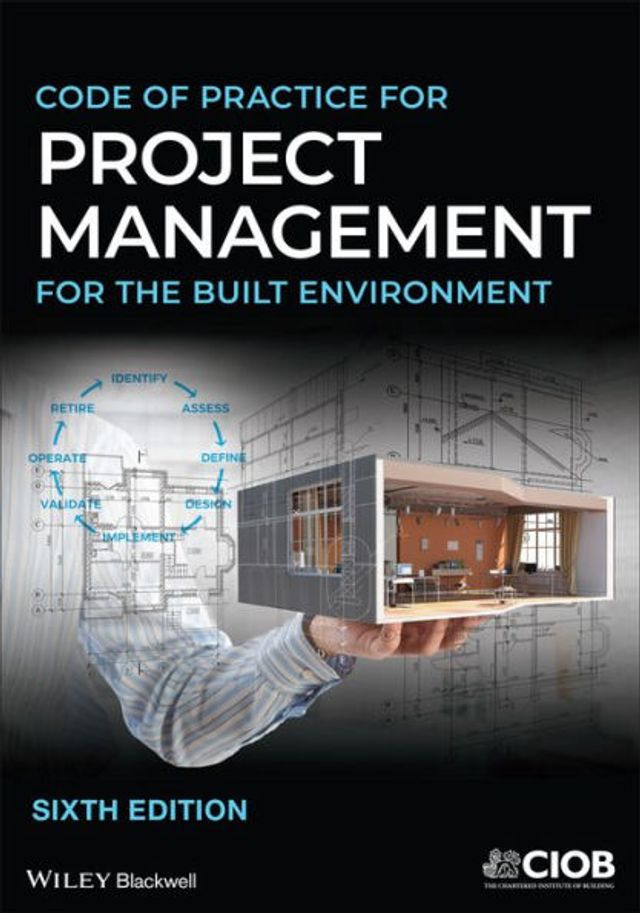 Code of Practice for Project Management the Built Environment