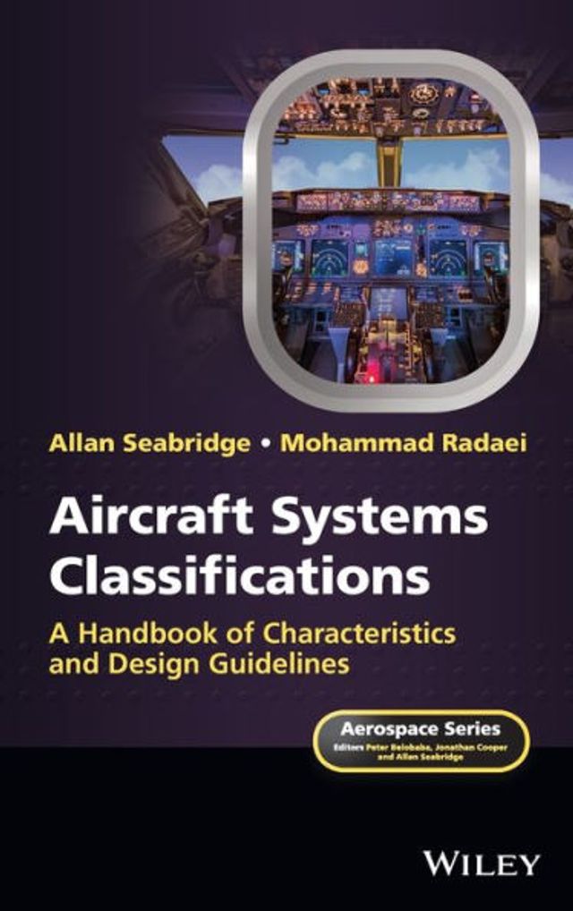 Aircraft Systems Classifications: A Handbook of Characteristics and Design Guidelines