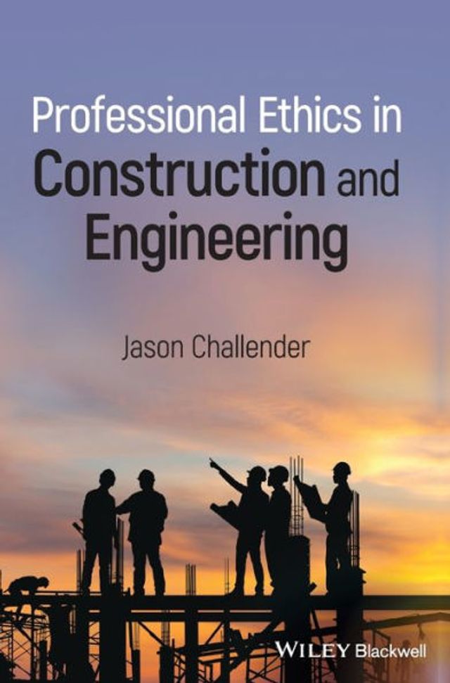 Professional Ethics Construction and Engineering