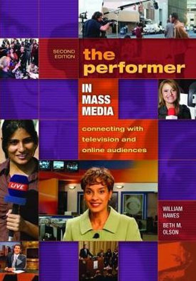 The Performer in Mass Media: Connecting with Television and Online Audiences