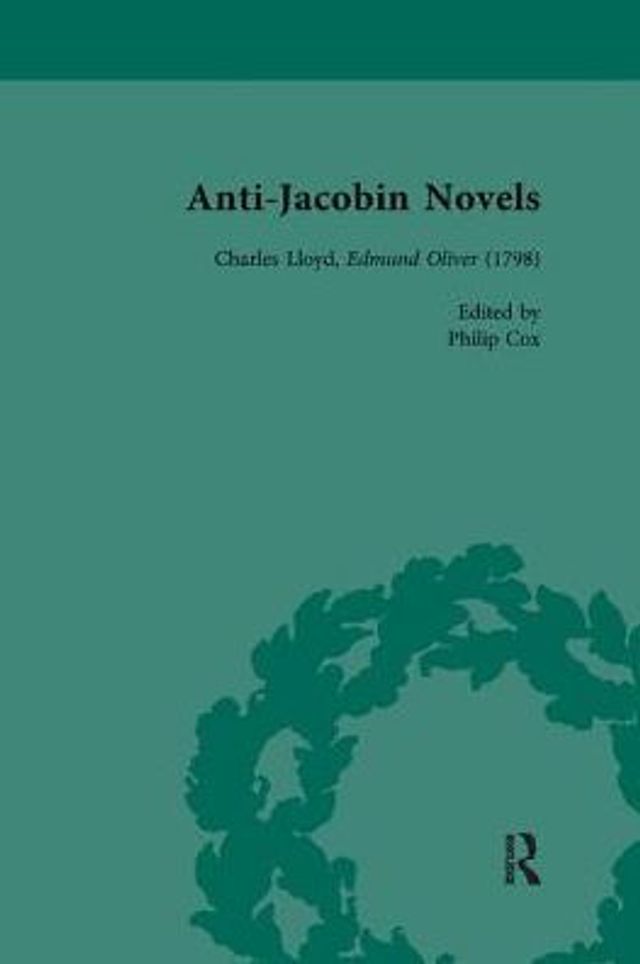 Anti-Jacobin Novels, Part I, Volume 2