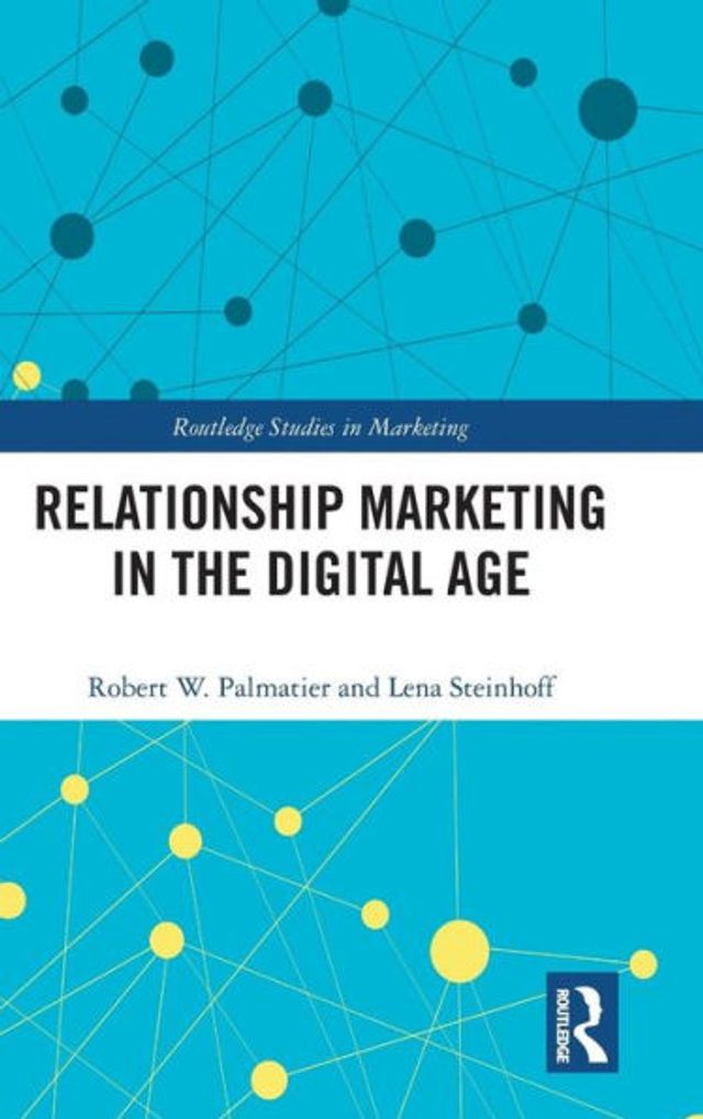 Relationship Marketing in the Digital Age / Edition 1