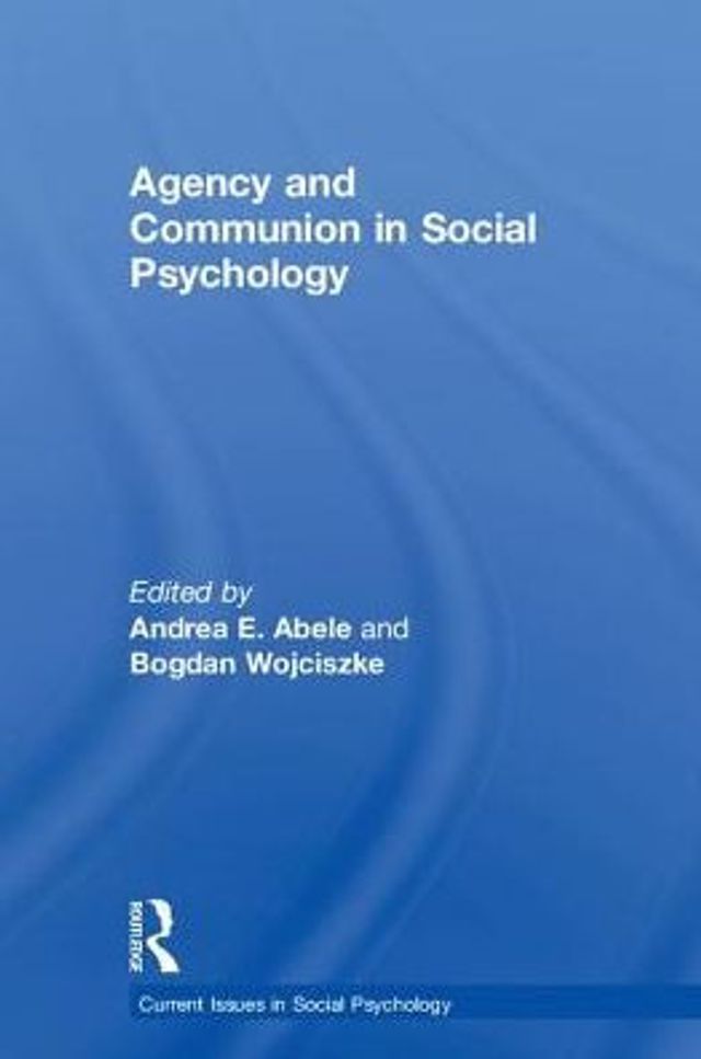 Agency and Communion Social Psychology